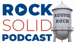 Rock Solid Round Rock Business Leaders podcast logo